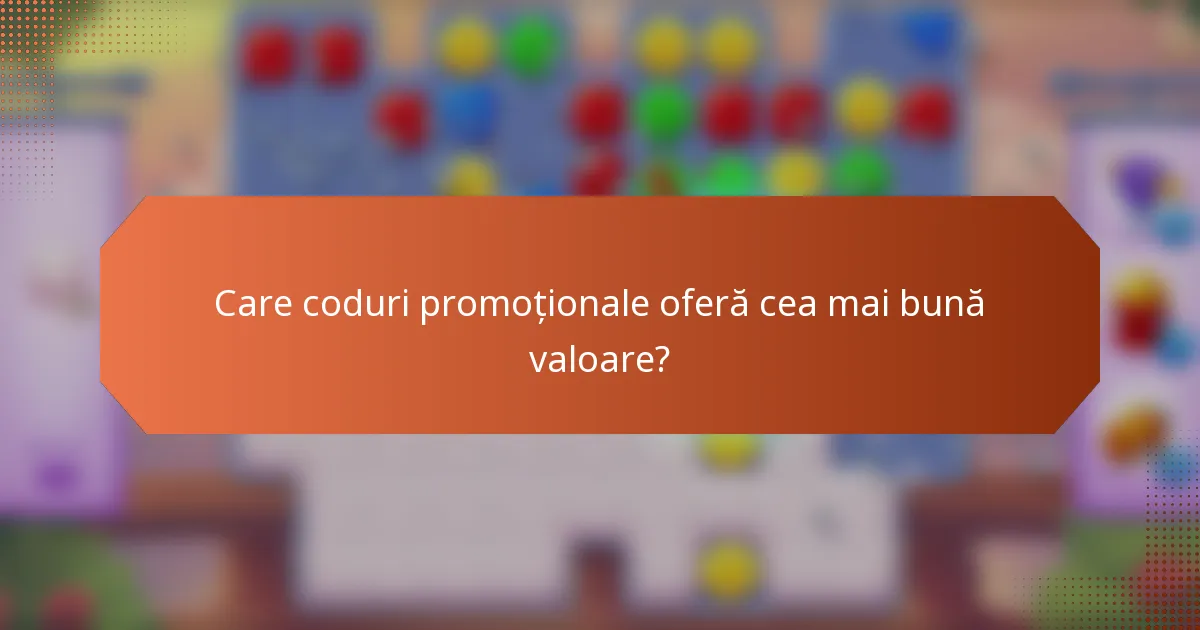 Care coduri promoționale oferă cea mai bună valoare?