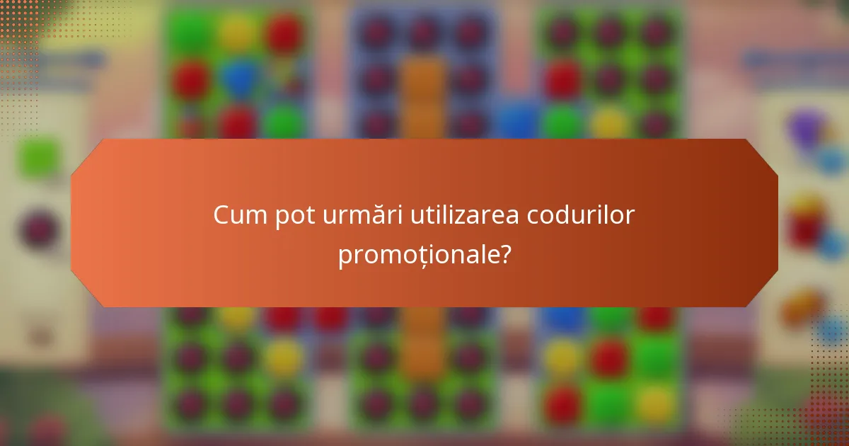 Cum pot urmări utilizarea codurilor promoționale?
